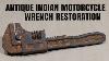 Antique Indian Motorcycle Wrench Restoration Barn Find