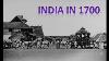Photos Rares De L'inde En 1700 Tous Les États
